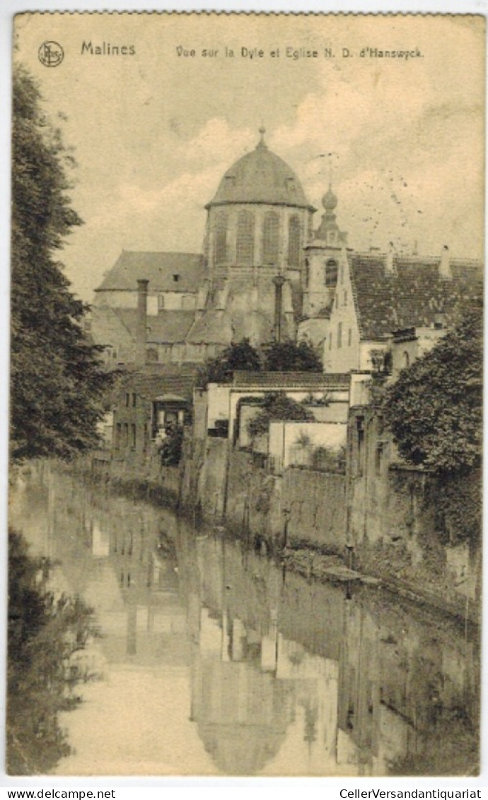 Postkarte: Malines. Vue Sur La Dyle Et Eglise N. D. D' Hanswyck Von Mechelen - Unclassified