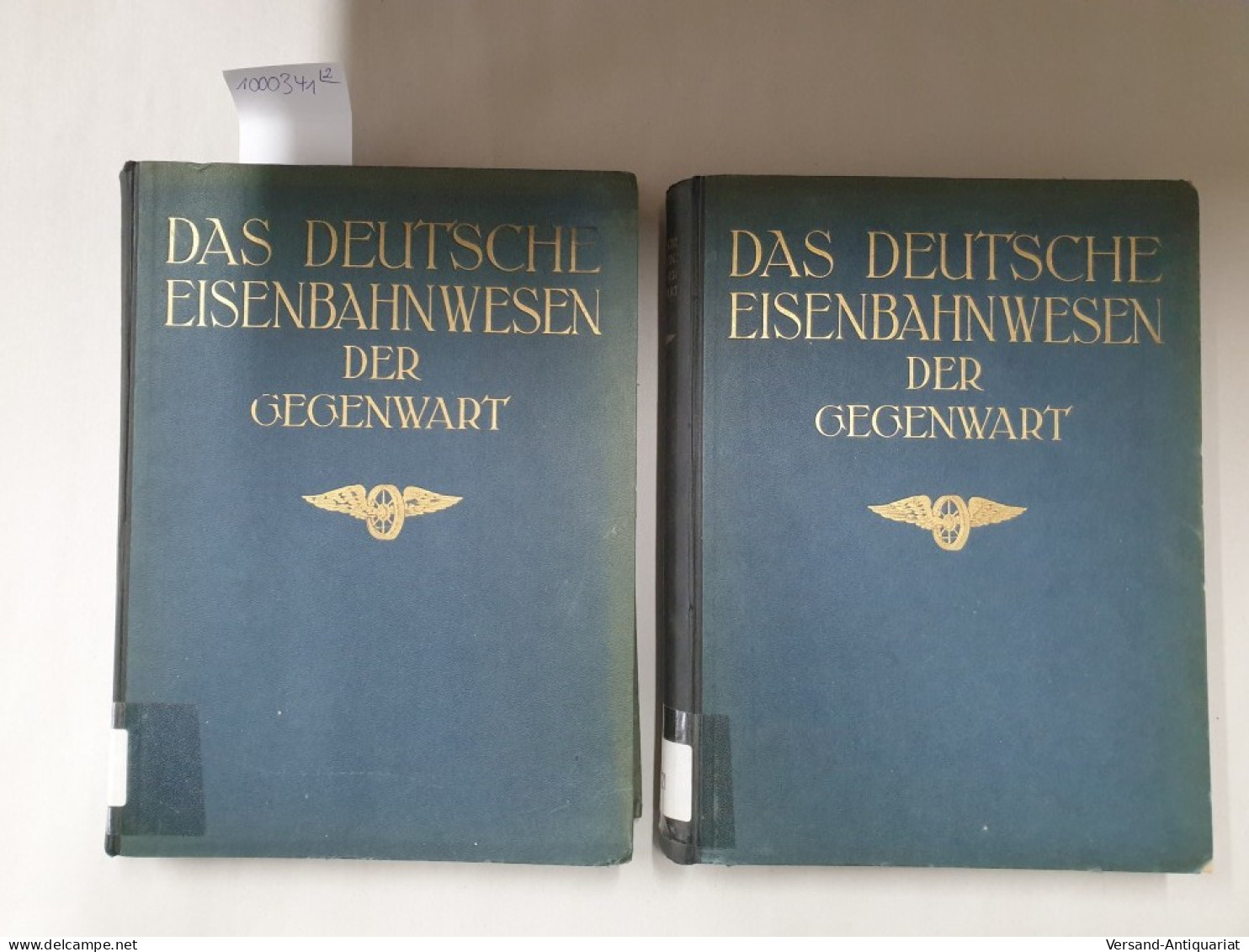 Das Deutsche Eisenbahnwesen Der Gegenwart : Band I .  Und II. Neue Ausgabe - Autres & Non Classés