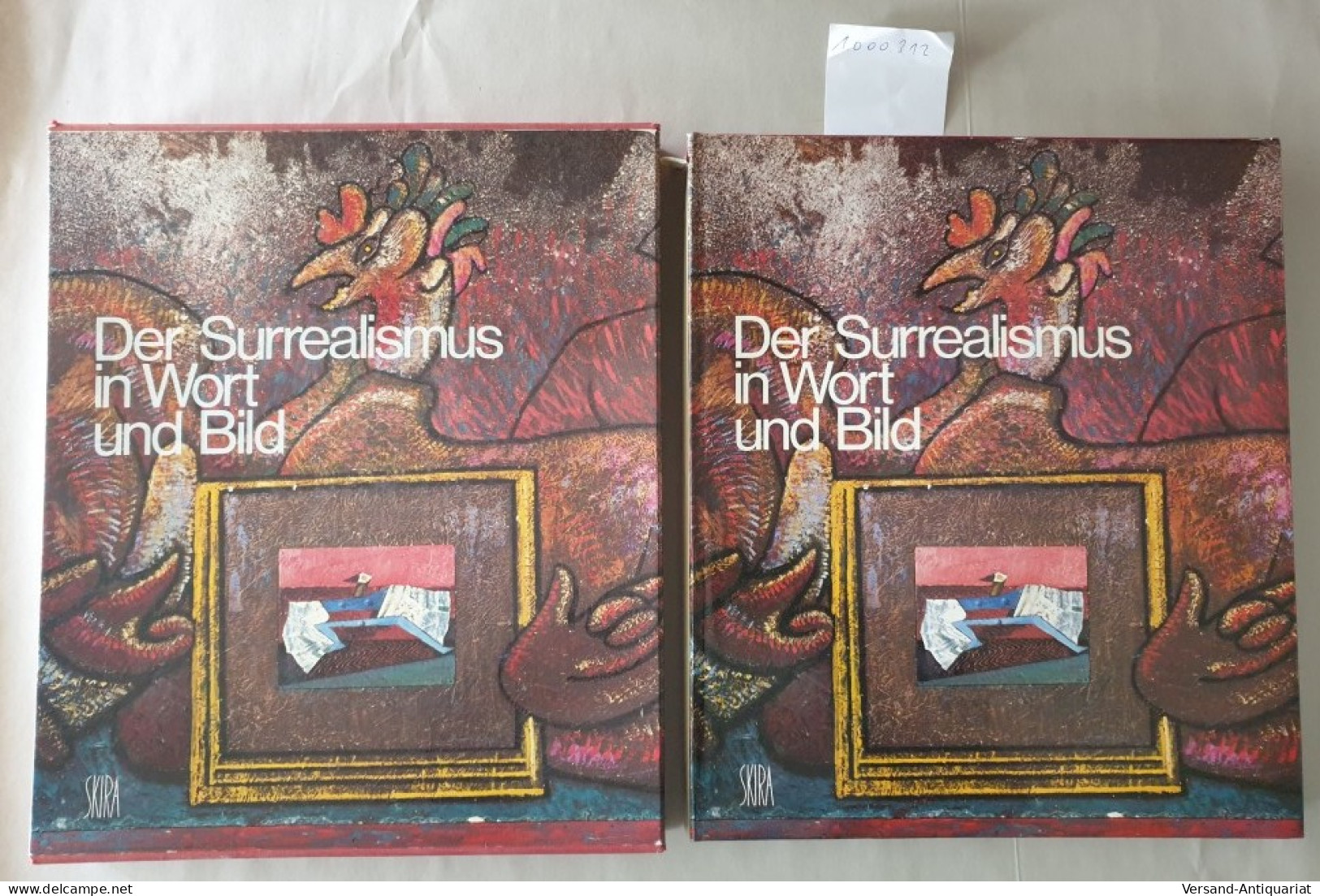 Der Surrealismus In Wort Und Bild (1919-1939). Aus Dem Französischen Von Knud Lambrecht : - Autres & Non Classés