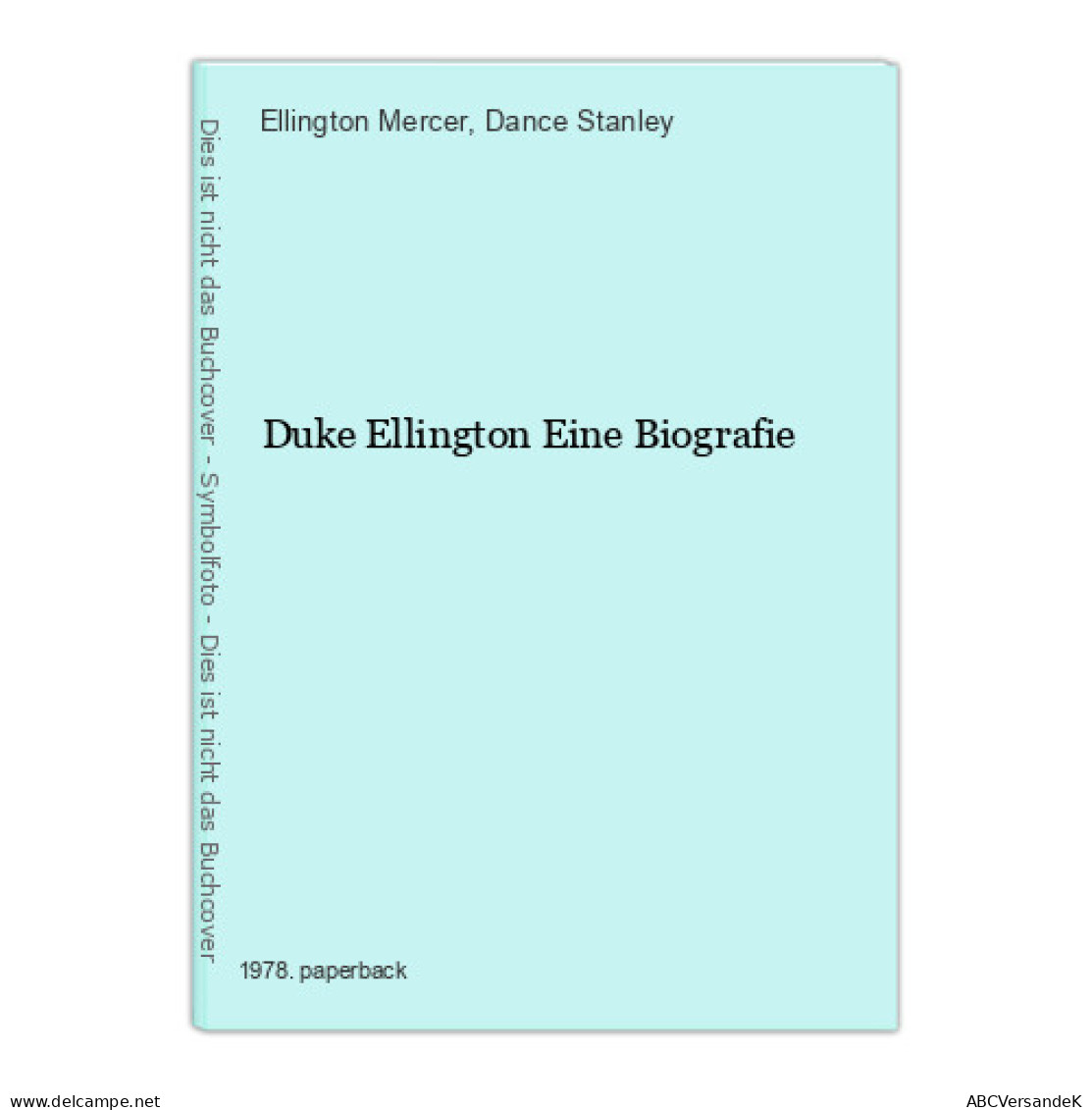 Duke Ellington Eine Biografie - Autres & Non Classés