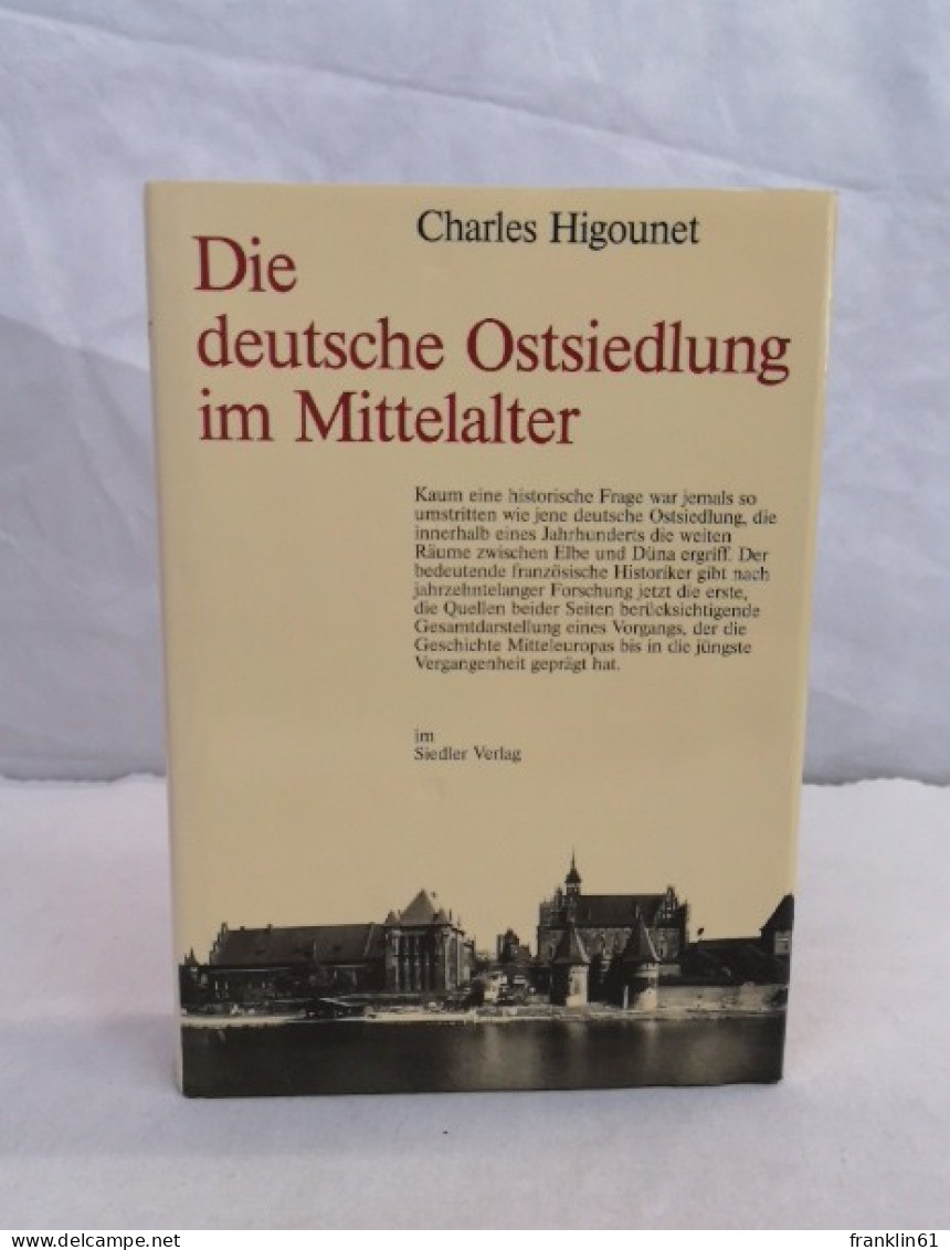 Die Deutsche Ostsiedlung Im Mittelalter. - 4. 1789-1914