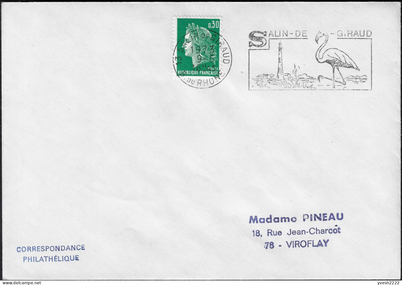 France 1973. Oblitération Salin-de-Giraud. Flamants Roses, Phare, Sel - Flamingos