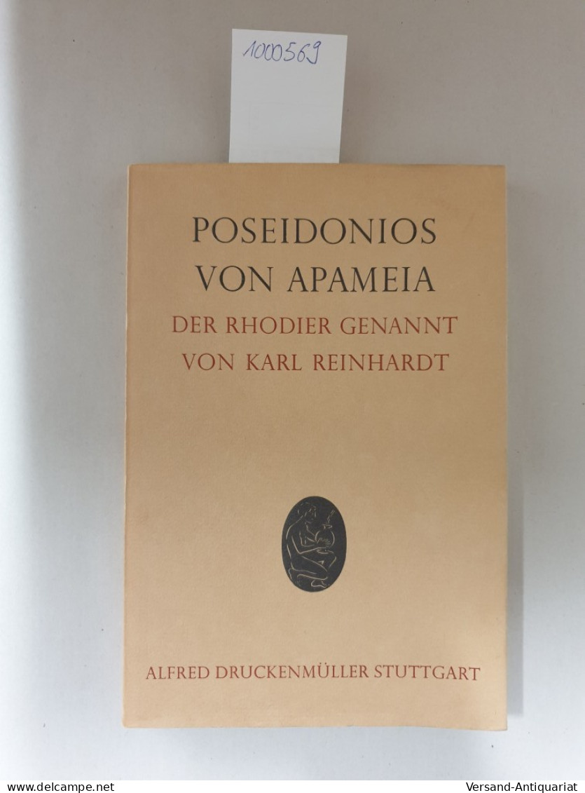 Poseidonios Von Apameia: Der Rhodier Genannt : - Otros & Sin Clasificación