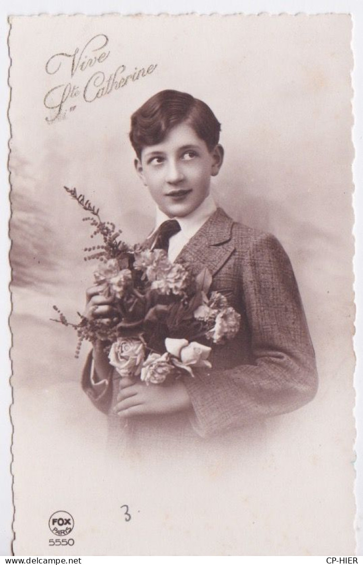 VIE SAINTE CATHERINE - ENFANT JEUNEGARÇON AVEC UN BOUQUET DE FLEURS - Firstnames