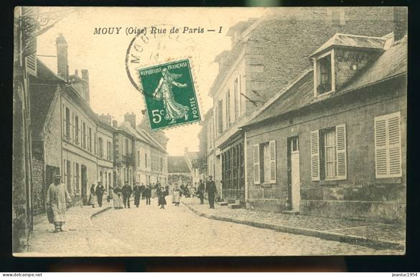 MOUY RUE DE PARIS        (    Mes Cartes Ne Sont Pas Jaunies ) - Mouy