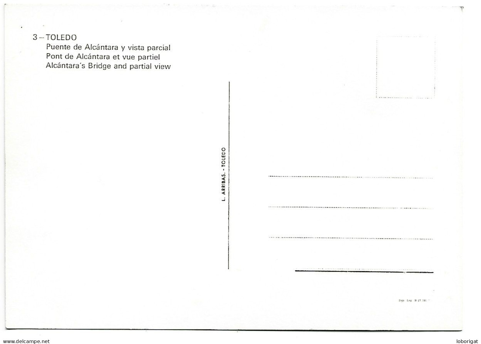 PUENTE DE ALCANTARA Y VISTA PARCIAL / ALCÁNTARA'S BRIDGE AND PARTIAL VIEW.- TOLEDO.- ( ESPAÑA). - Toledo