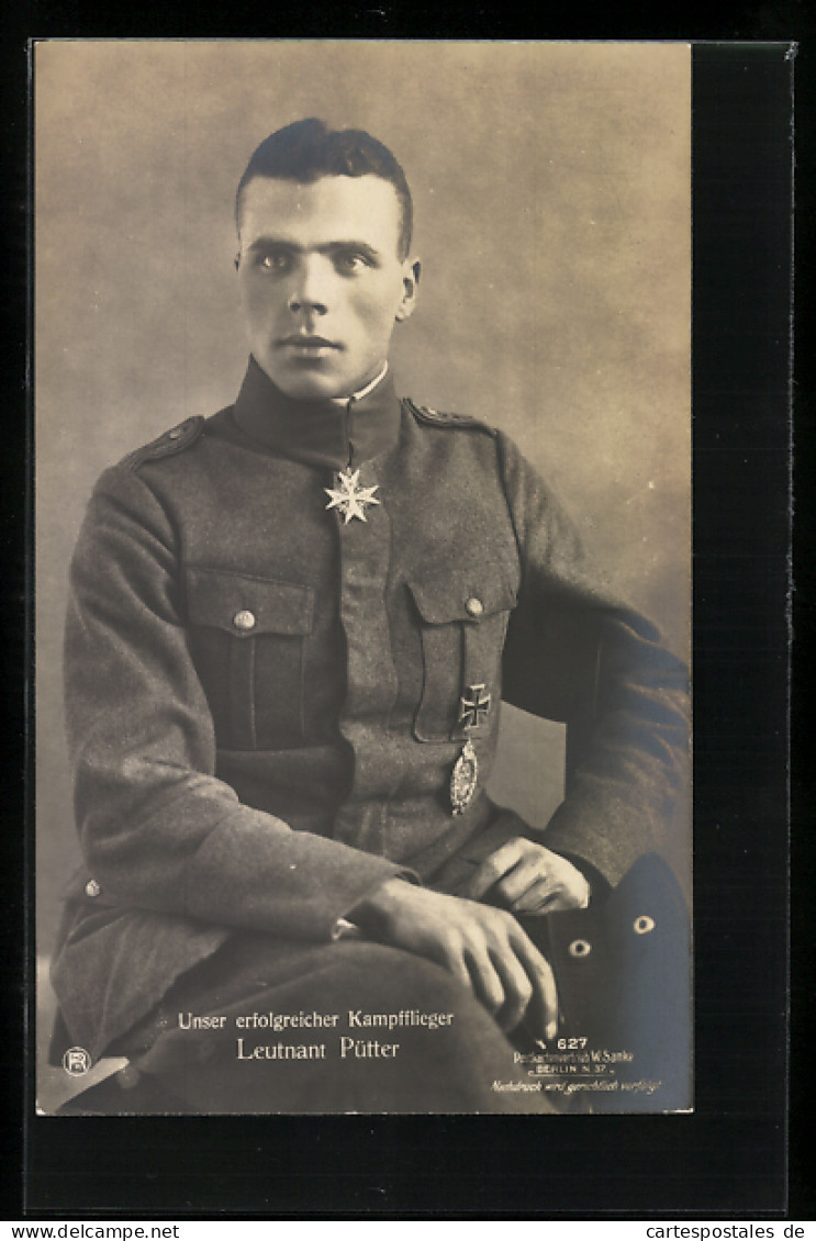 Foto-AK Sanke Nr. 627: Leutnant Pütter In Uniform Mit Orden  - 1914-1918: 1ère Guerre