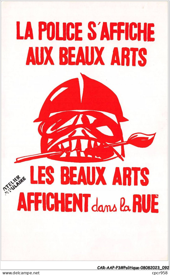 CAR-AAPP3-0213 - POLITIQUE - Les Affiches De Mai 68 - La Police S'affiche Aux Beaux Arts  - Ereignisse