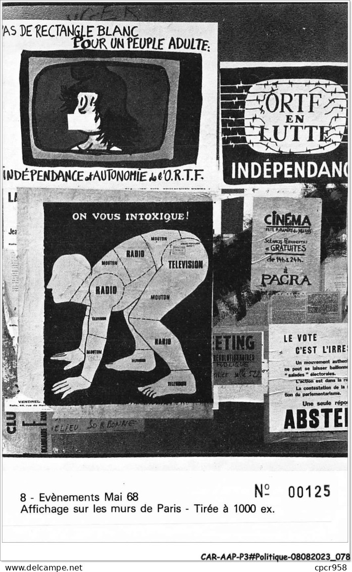 CAR-AAPP3-0206 - POLITIQUE - Evènements Mai 68 - Affichage Sur Les Murs De Paris - Ereignisse