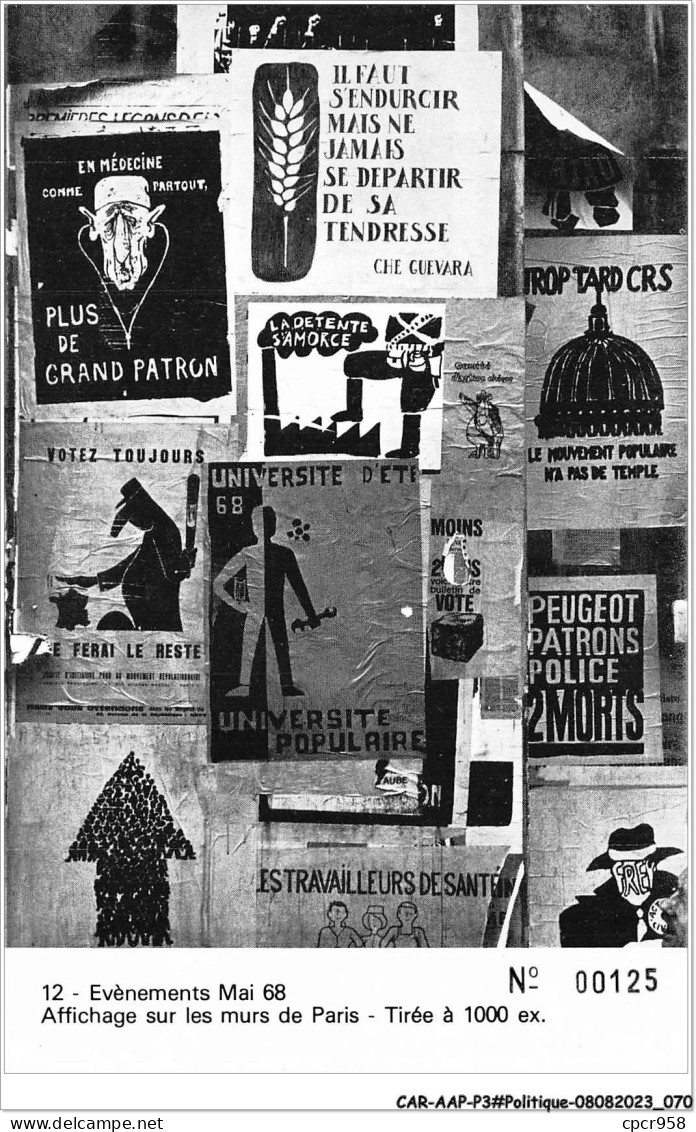 CAR-AAPP3-0202 - POLITIQUE - Evènements Mai 68 - Affichage Sur Les Murs De Paris - Eventos