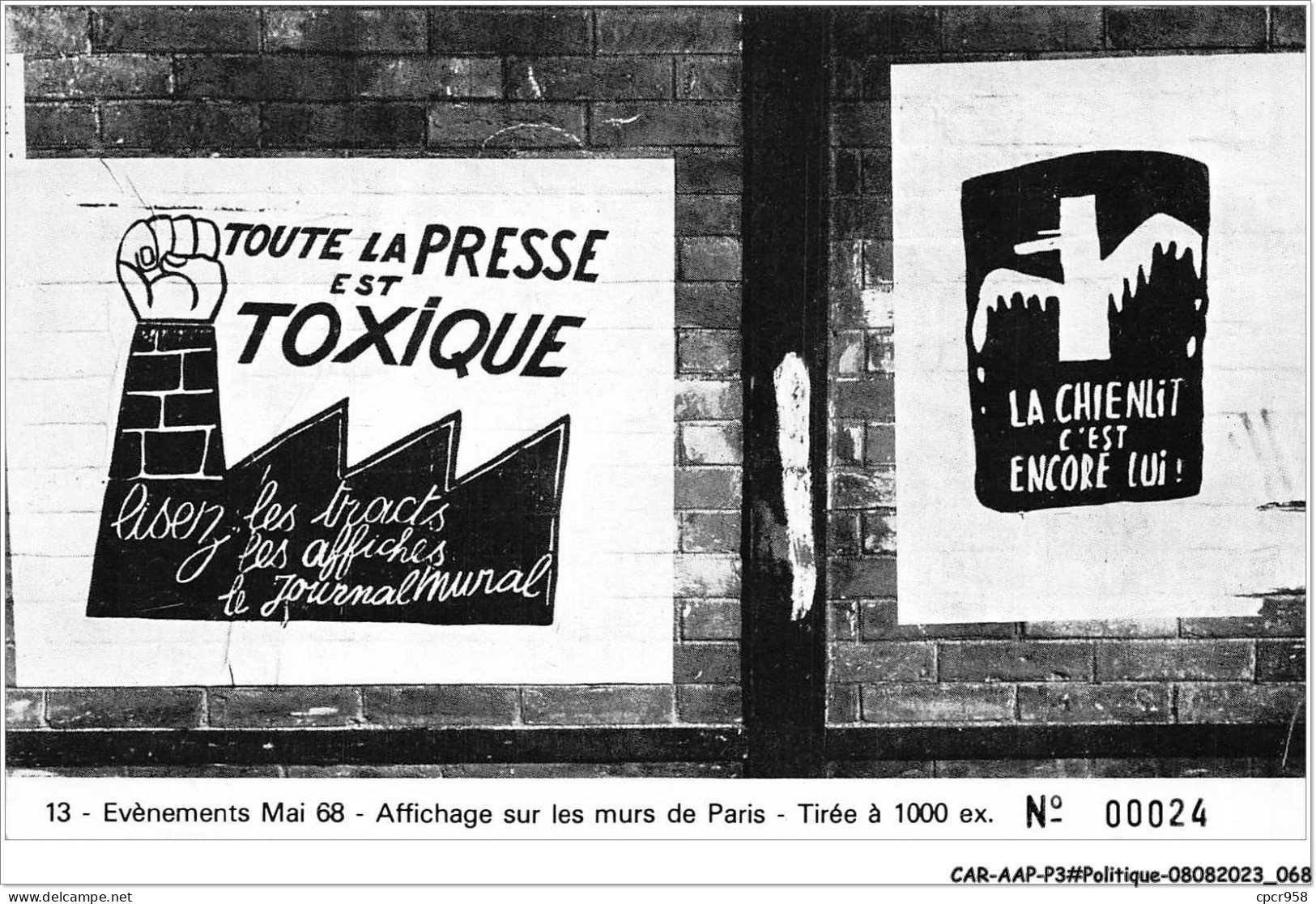 CAR-AAPP3-0201 - POLITIQUE - Evènements Mai 68 - Affichage Sur Les Murs De Paris - Eventos