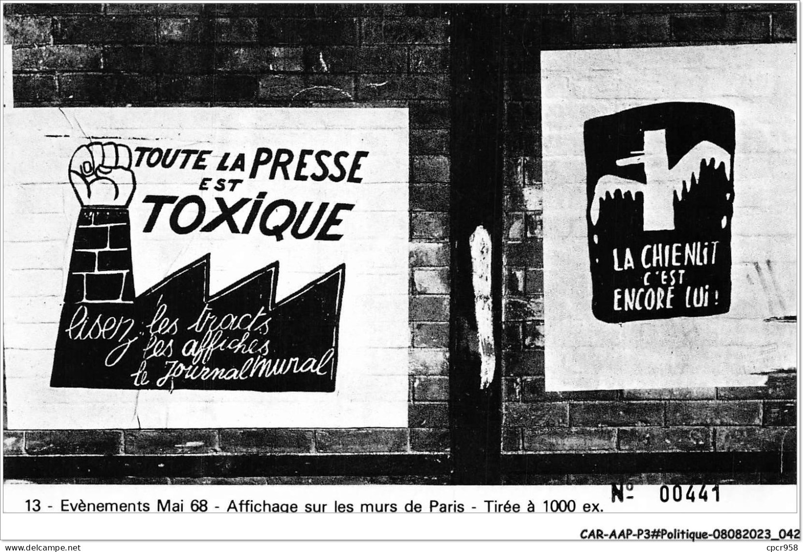 CAR-AAPP3-0188 - POLITIQUE - évènements Mai 68 - Toute La Presse Est Toxique - Evènements