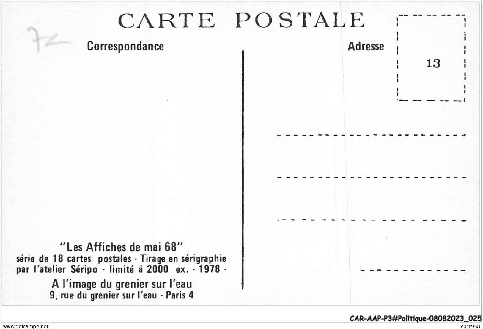 CAR-AAPP3-0179 - POLITIQUE - Les Affiches De Mai 68 - Votez Toujours - Je Ferai Le Reste - Partiti Politici & Elezioni