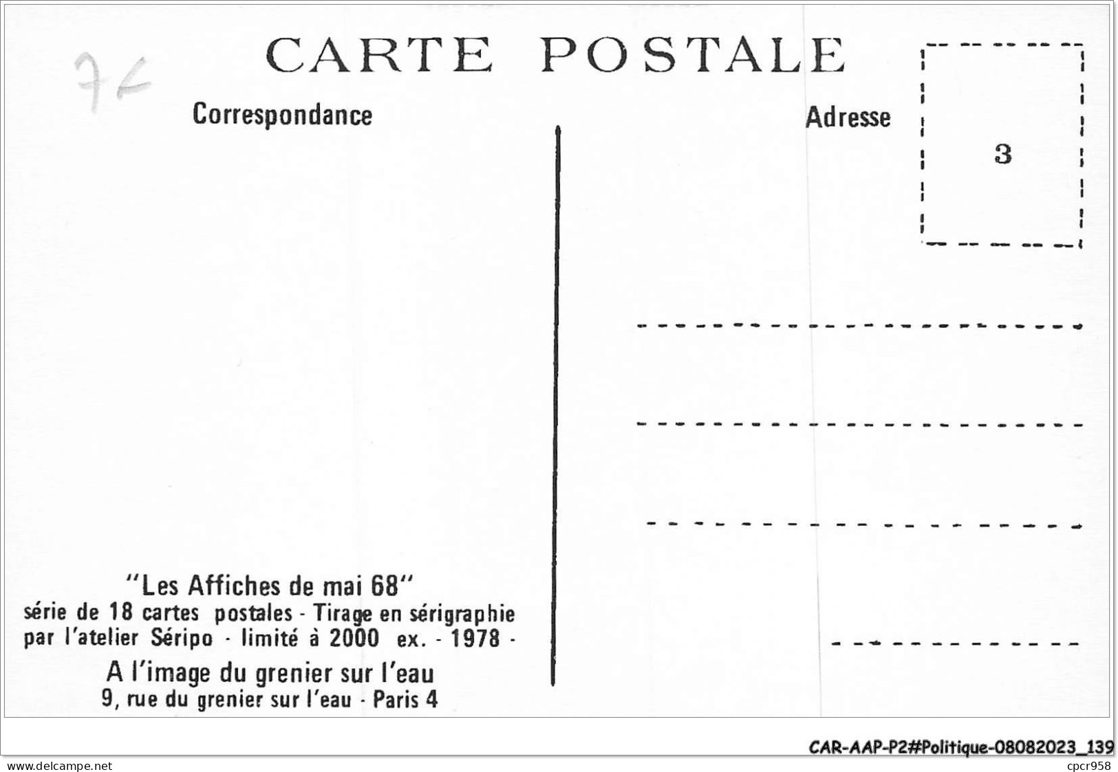 CAR-AAPP2-0152 - POLITIQUE - Les Affiches De Mai 68  - Partidos Politicos & Elecciones