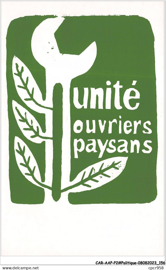 CAR-AAPP2-0161 - POLITIQUE - Les Affiches De Mai 68 - Unité Ouvriers Paysans - Partiti Politici & Elezioni