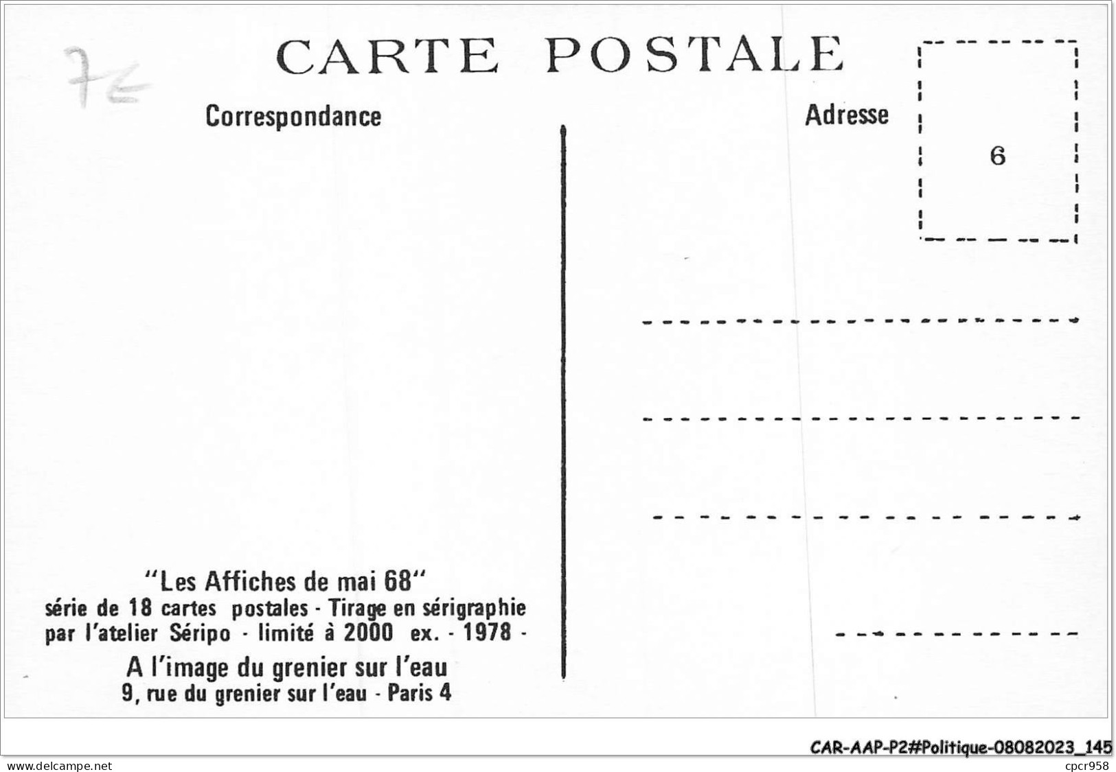 CAR-AAPP2-0155 - POLITIQUE - Les Affiches De Mai 68  - Partidos Politicos & Elecciones