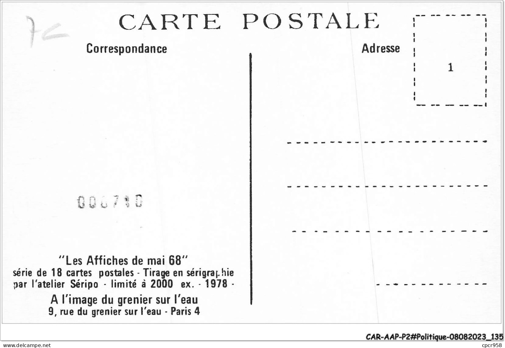 CAR-AAPP2-0150 - POLITIQUE - Les Affiches De Mai 68 - Politieke Partijen & Verkiezingen