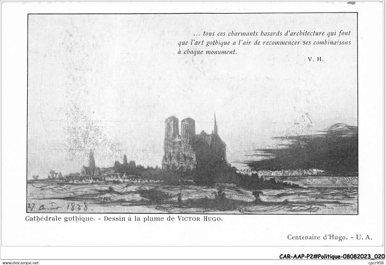 CAR-AAPP2-0093 - POLITIQUE - Cathédrale Gothique - Dessin à La Plume De Victor Hugo - Non Classés