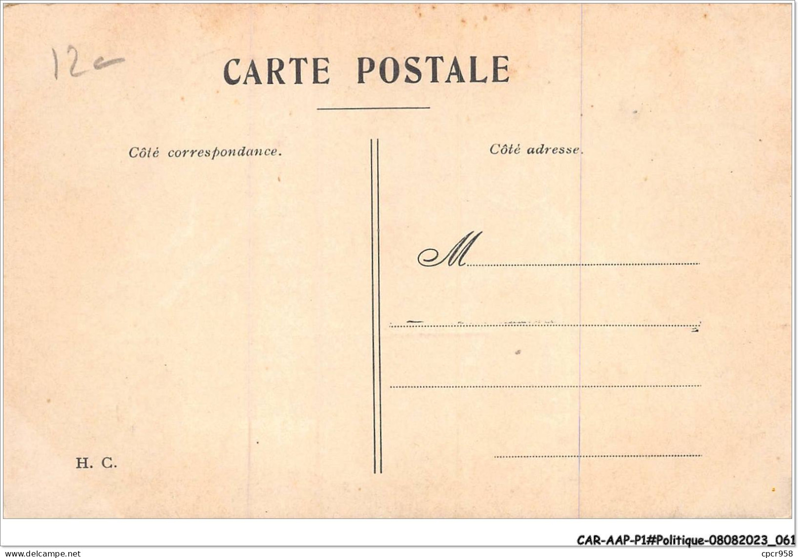 CAR-AAPP1-0031 - POLITIQUE - Ote-toi De Là Que Je M'y Mette - Partidos Politicos & Elecciones