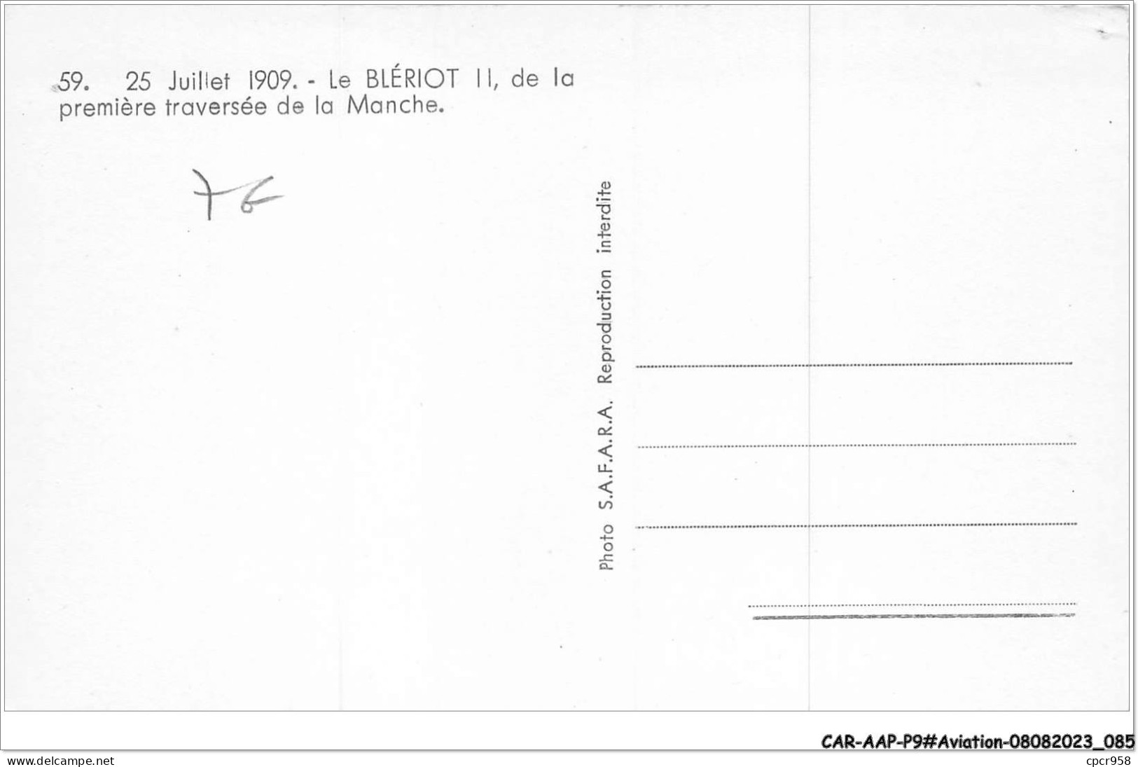 CAR-AAPP9-0747 - AVIATION - 25 Juillet 1909 - Le Blériot II De La Première Traversée De La Manche - ....-1914: Précurseurs