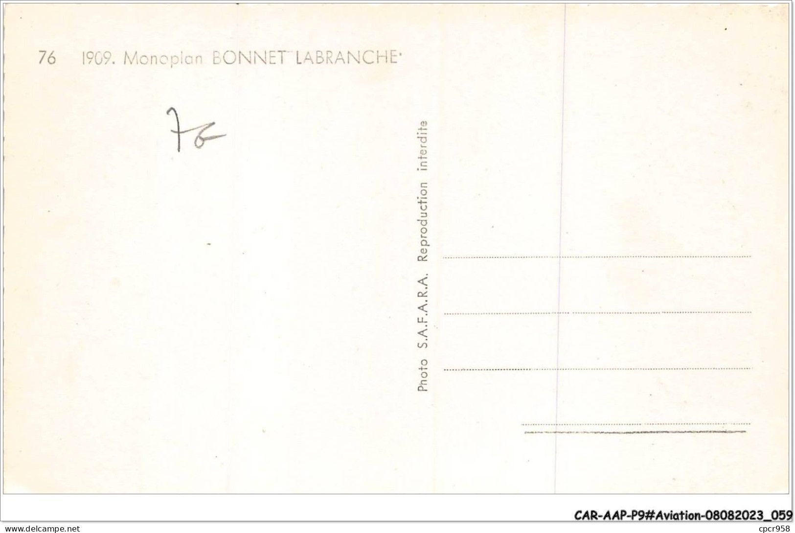 CAR-AAPP9-0734 - AVIATION - 1909 - Monoplan Bonnet Labranche - ....-1914: Precursors