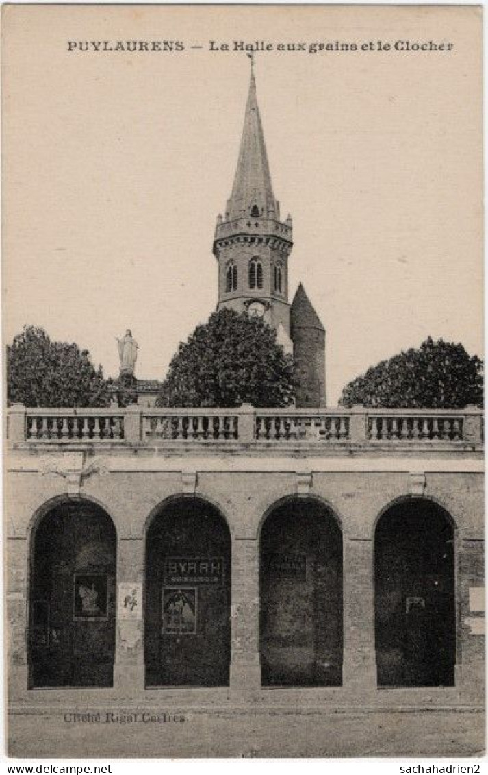 81. PUYLAURENS. La Halle Aux Grains Et Le Clocher - Puylaurens