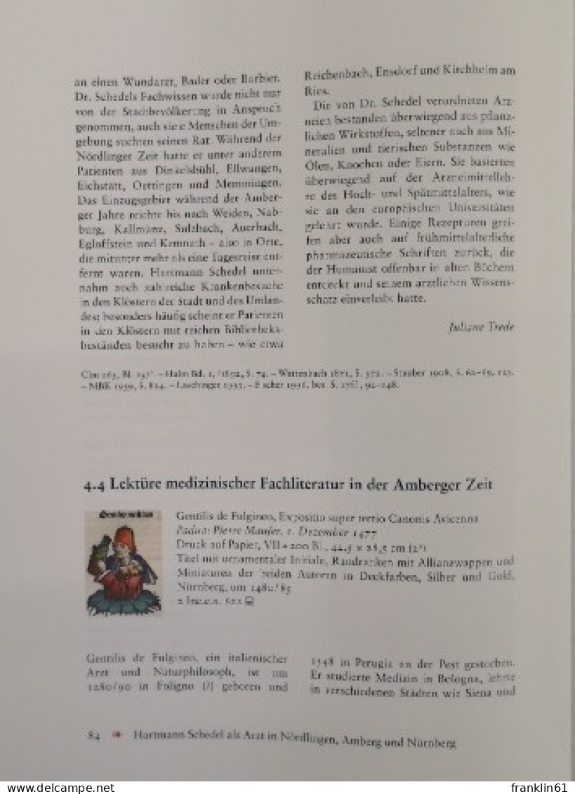 Welten des Wissens. Die Bibliothek und die Weltchronik des Nürnberger Arztes Hartmann Schedel (1440 - 1514).