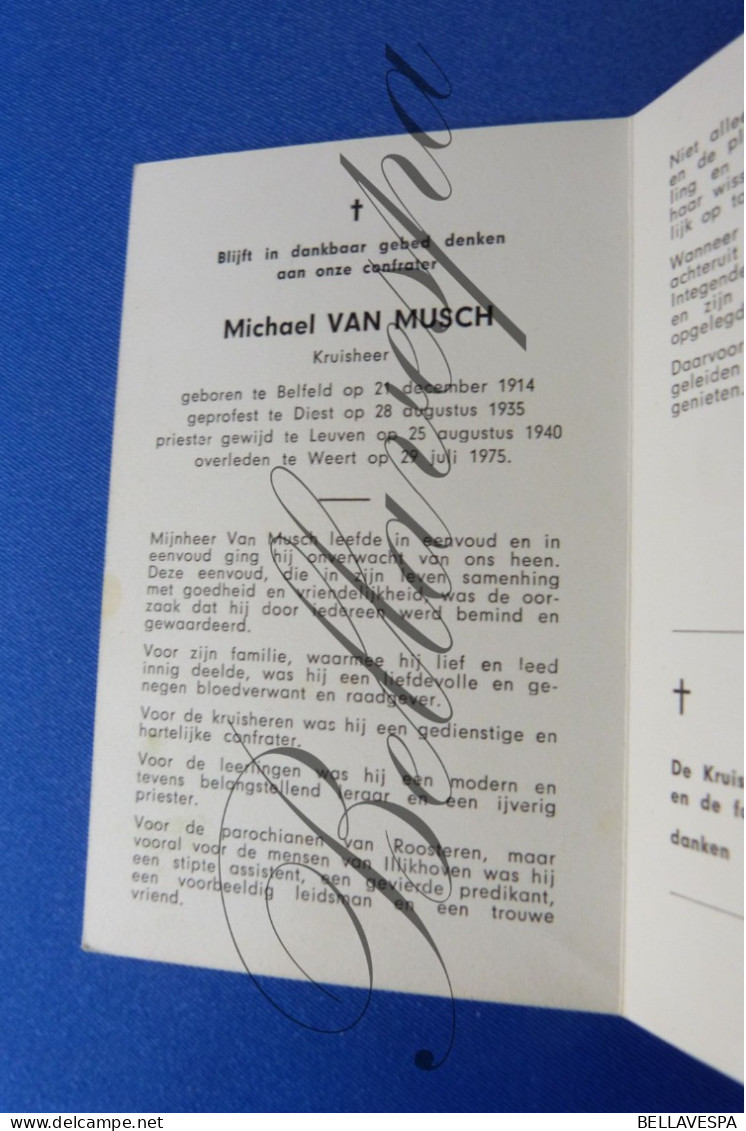 Michael VAN MUSCH Kruisheer Belfeld 1914 Wijding Diest Priester Leuven- Weert 1975 - Todesanzeige
