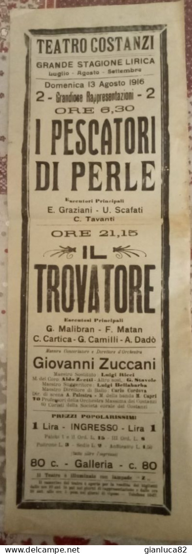 Locandina Teatro Costanzi Di Roma I Pescatori Di Perle E Il Trovatore 1916 48x17 Cm (H135) Come Da Foto Piega Tecnica - Affiches