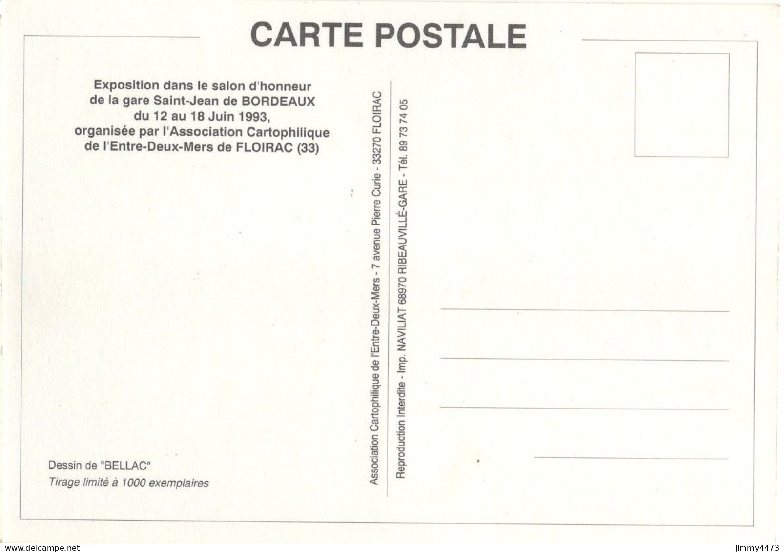 CPM - Exposition Dans Le Salon D'honneur De La Gare Saint-Jean De BORDEAUX - Tirage à 1000 Ex.- Dessin "BELLAC" - Bourses & Salons De Collections