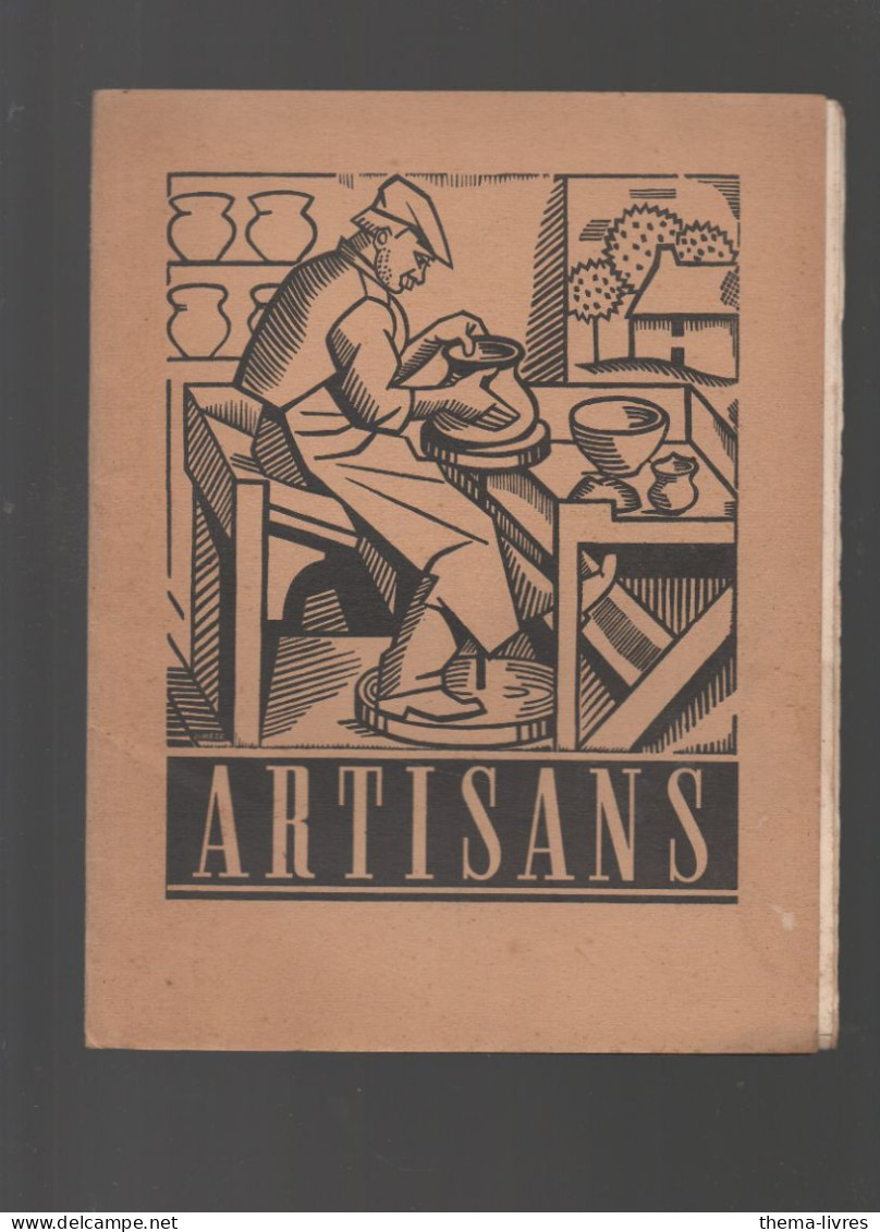 Prorpagande Corporatisme 1940....artisans (M6450) - Guerre 1939-45