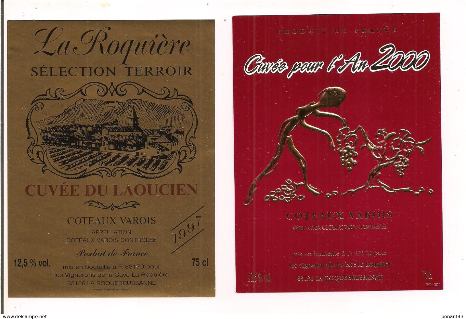 Etiquettes Côteaux Varois: La Roquiére 1997 Cuvée Du Laoucien Et Cuvée An 2000 - La Roquebrussanne - - Rosé (Schillerwein)