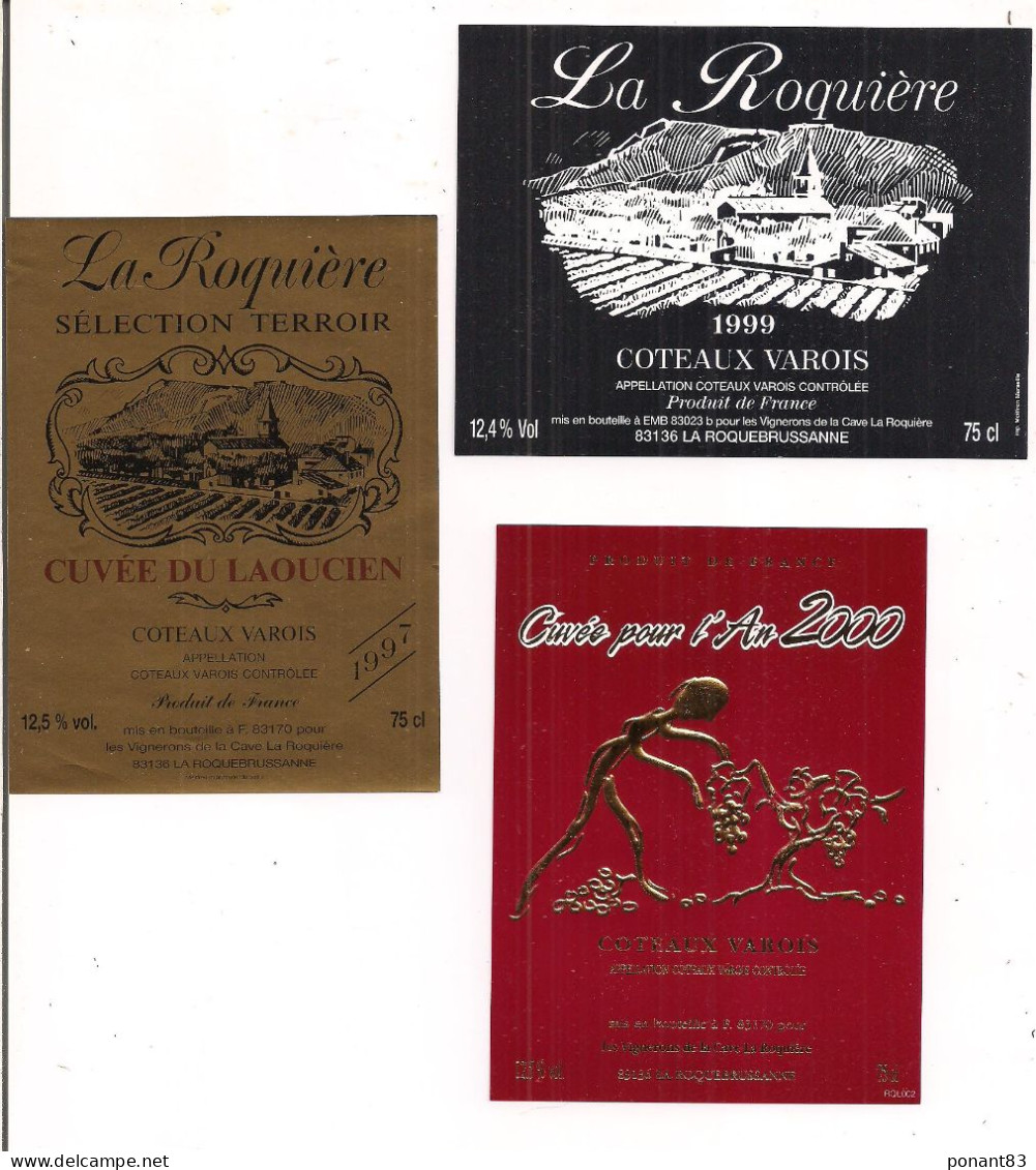 Etiquettes Côteaux Varois: La Roquiére 1997 Cuvée Du Laoucien, 1999 Et Cuvée An 2000 - La Roquebrussanne - - Rosé (Schillerwein)