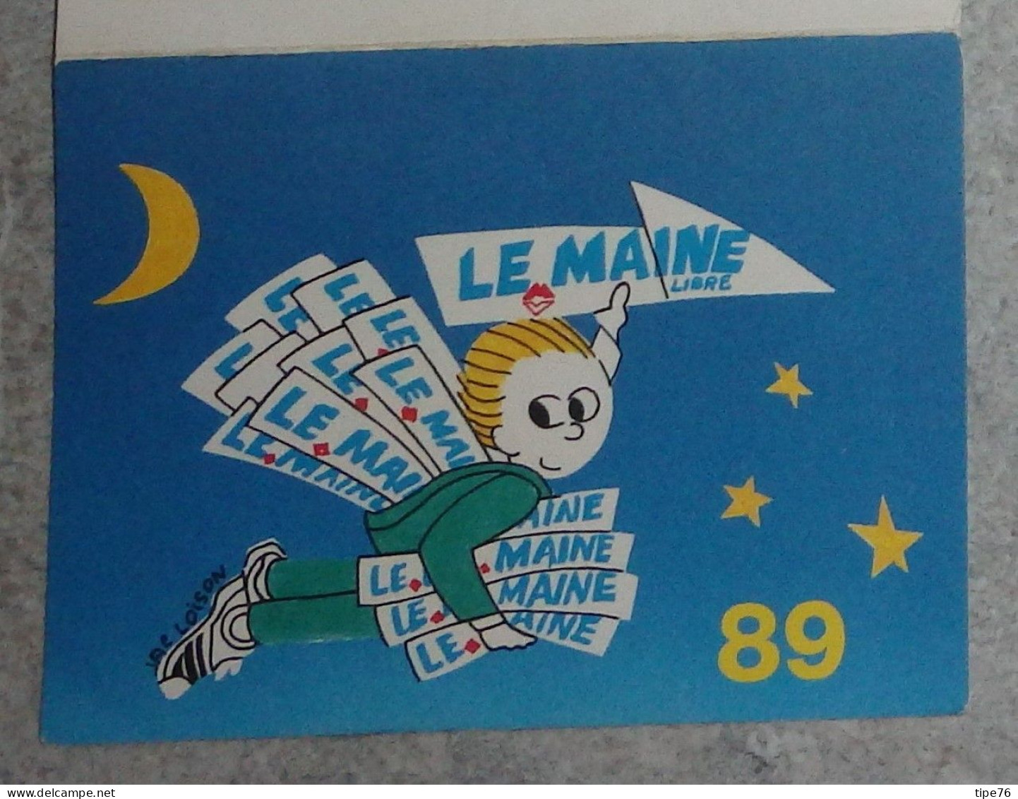 Petit Calendrier De Poche 1989 Journal Le Maine Libre - Le Mans La Flèche Mamers Sablé La Ferté Bernard Chateau Du Loir - Petit Format : 1981-90