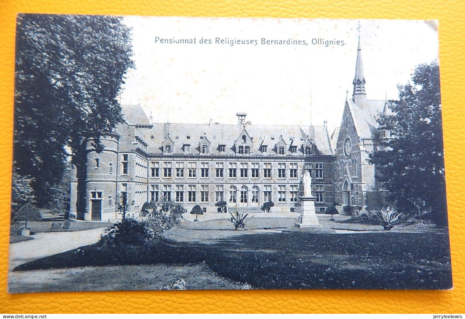 OLLIGNIES  -  Pensionnat Des Religieuses Bernardines - Lessines