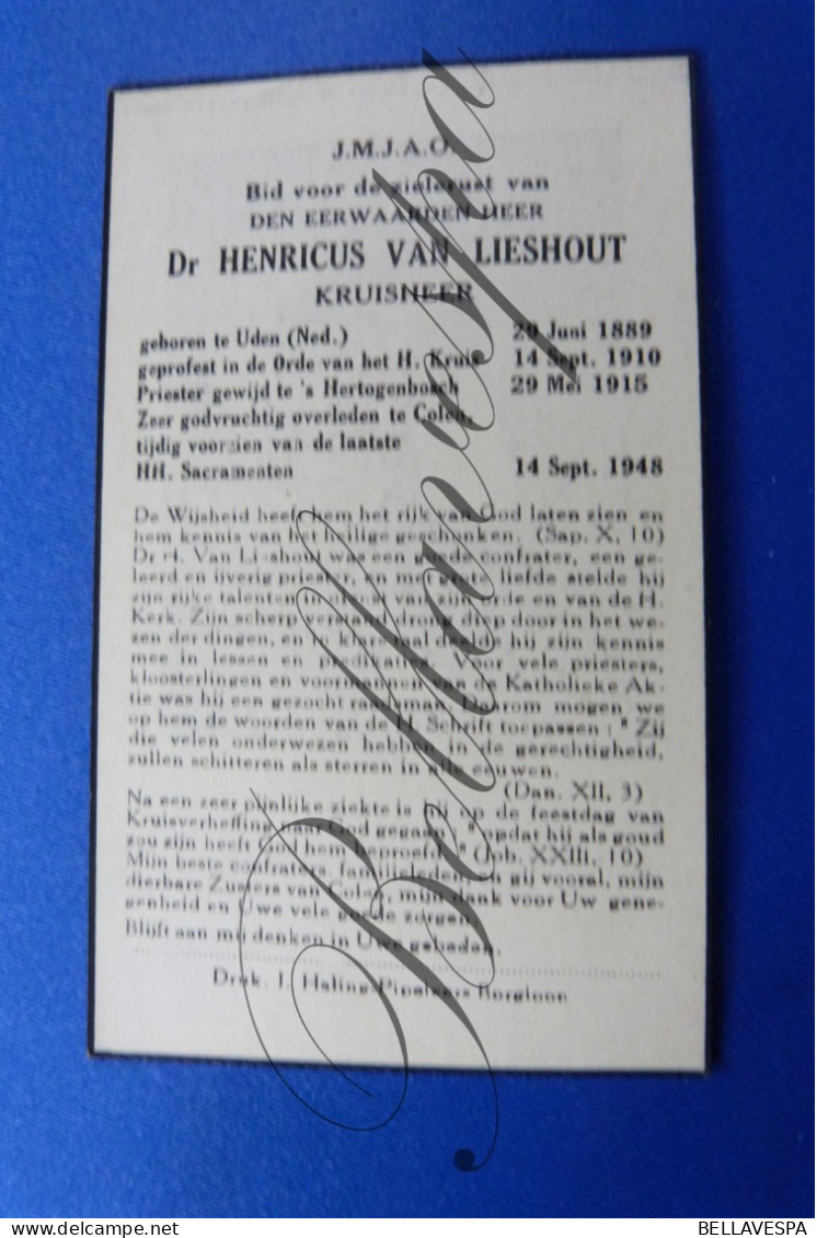 Dr Henricus VAN LIESHOUT Kruisheer Uden 1889- Colen 1915 - Obituary Notices