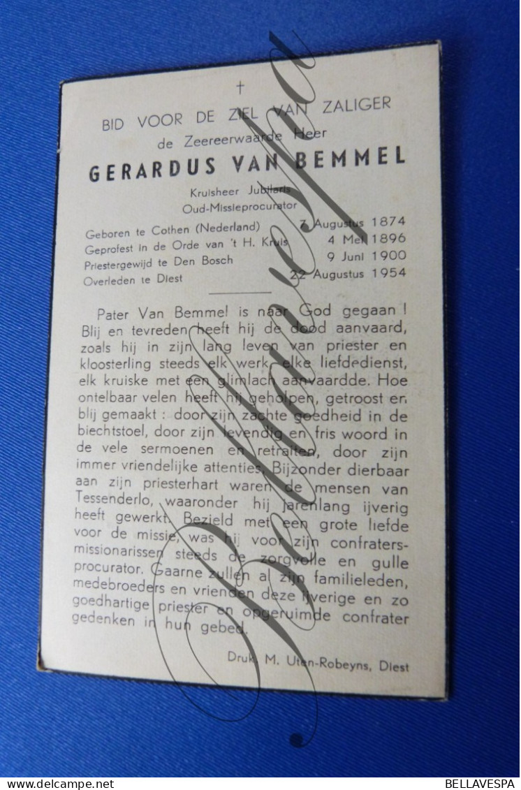 Gerardus VAN BEMMEL Kruisheer Missie Procuur Cothen Priester Diest 1954 - Obituary Notices