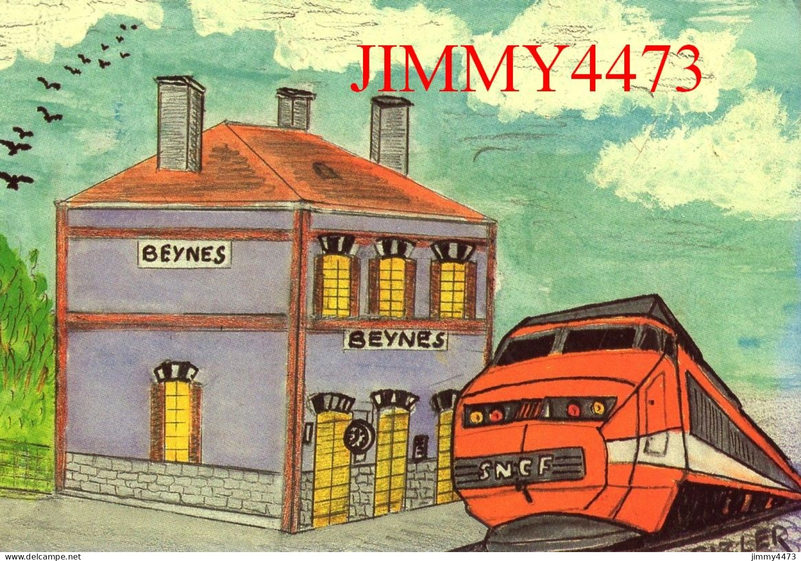 CPM - T.G.V. En Gare De Beynes (78) - Illust. Jean-Claude Sizier - Edit. Des Escargophiles 1988 - Tirage 300 Ex. - Stations With Trains