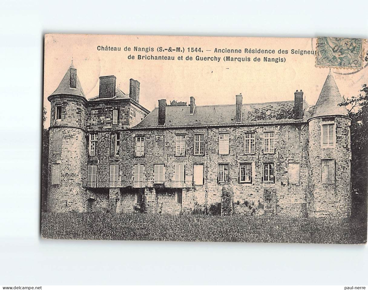 NANGIS : Le Château - état - Nangis