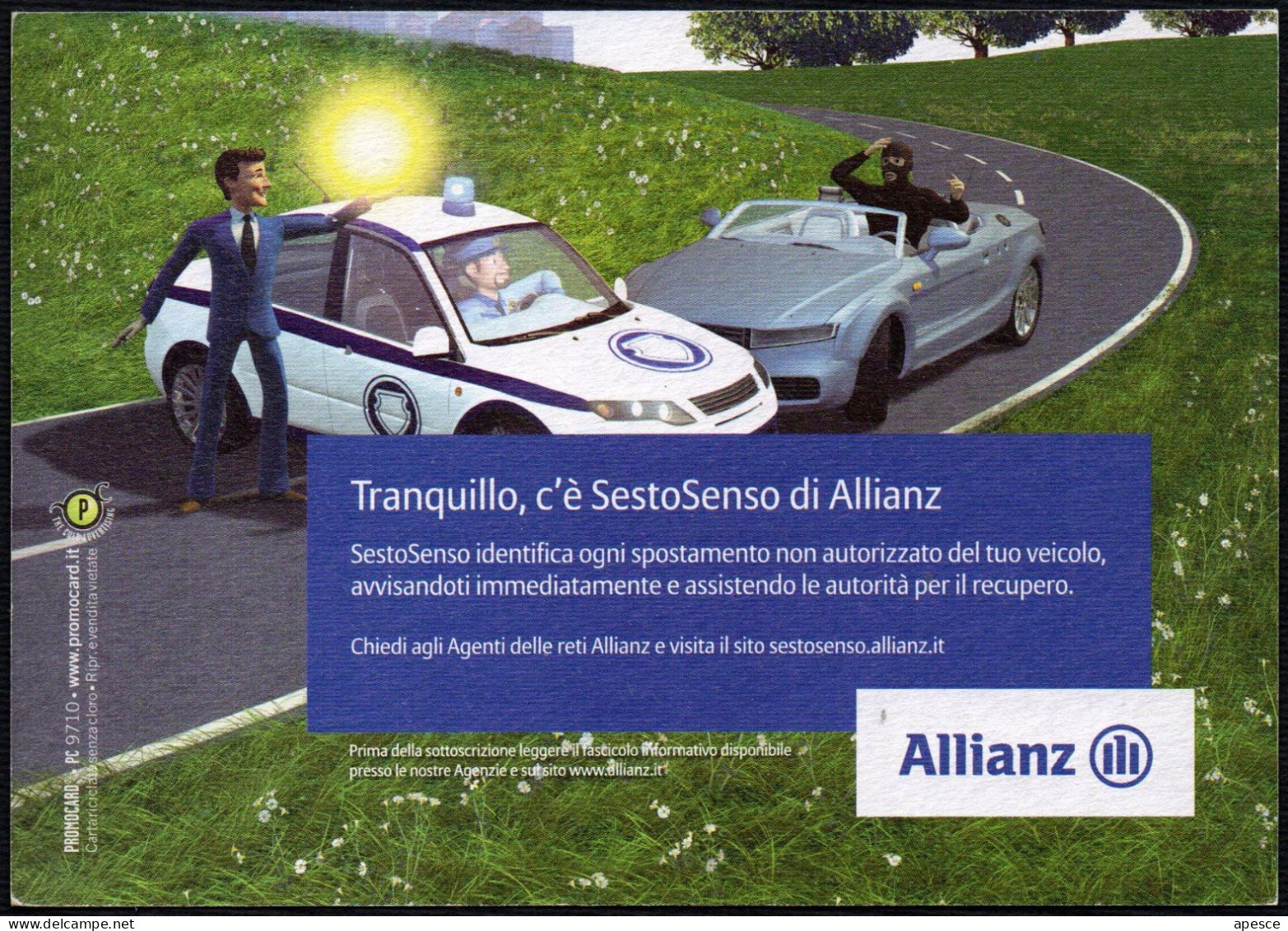 ASSICURAZIONI - ITALIA - E SE RUBASSERO LA TUA AUTO? - TRANQUILLO, C'E' SESTOSENSO DI ALLIANZ - PROMOCARD - I - Publicité