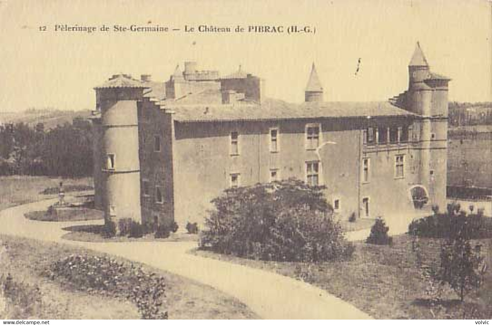 31 - Pélerinade De Ste-Germaine - PIBRAC - Le Château - Pibrac