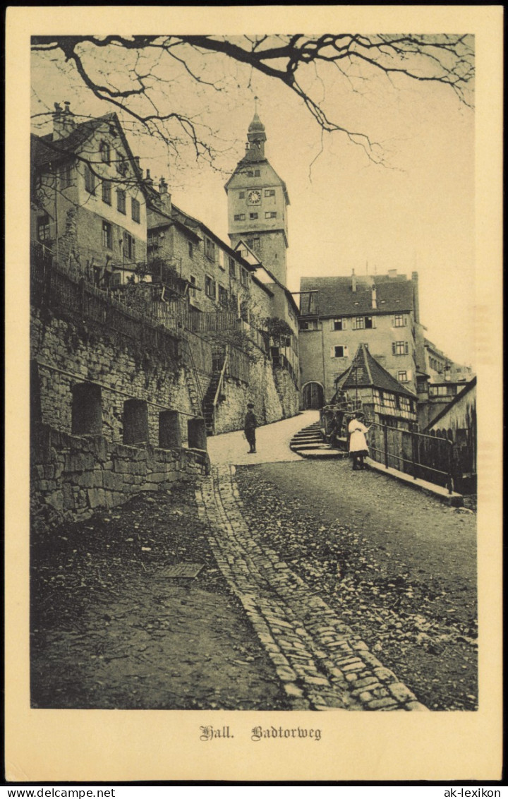 Ansichtskarte Schwäbisch Hall Badtorweg 1922 - Schwäbisch Hall