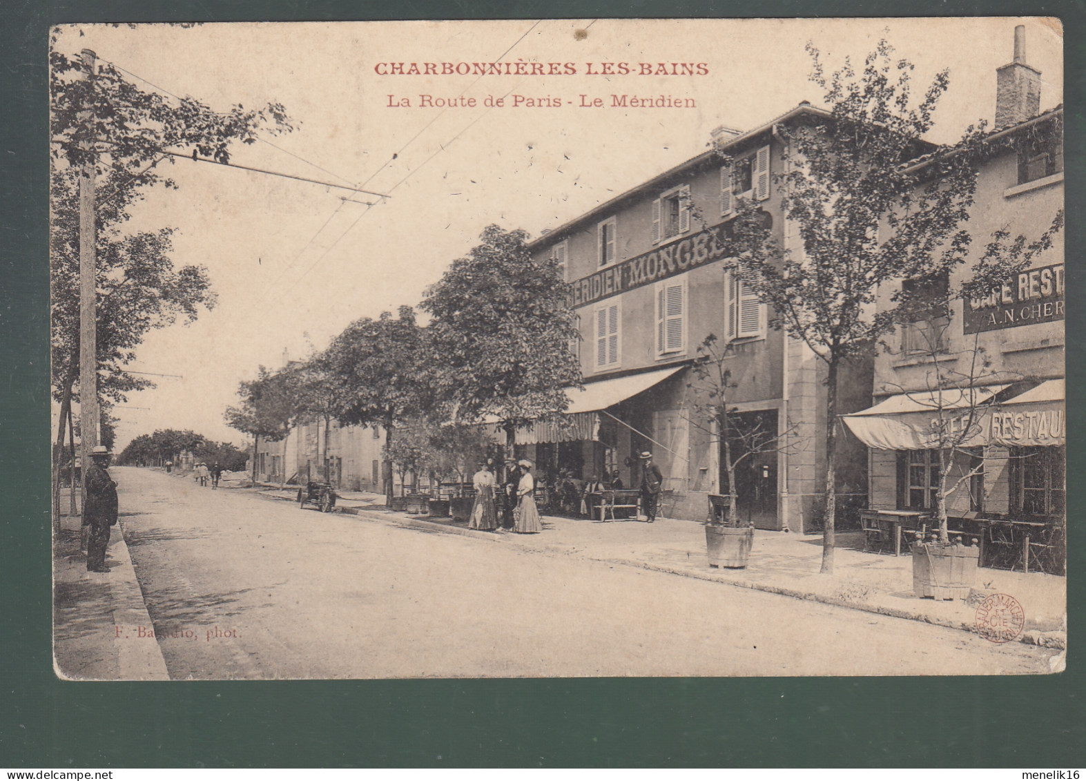 CP - 69 - Charbonnières-les-Bains - Route De Paris - Le Méridien - Charbonniere Les Bains