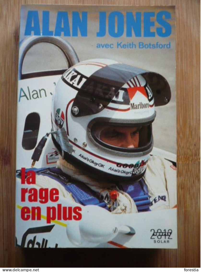 La Rage En Plus - Alan Jones - Car Racing - F1