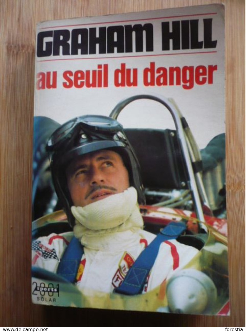 Au Seuil Du Danger - Graham Hill - Car Racing - F1