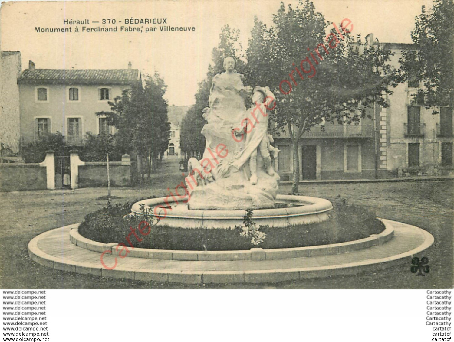 34.  BEDARIEUX .  Monument Ferdinand Fabre  Par Villeneuve . - Bedarieux
