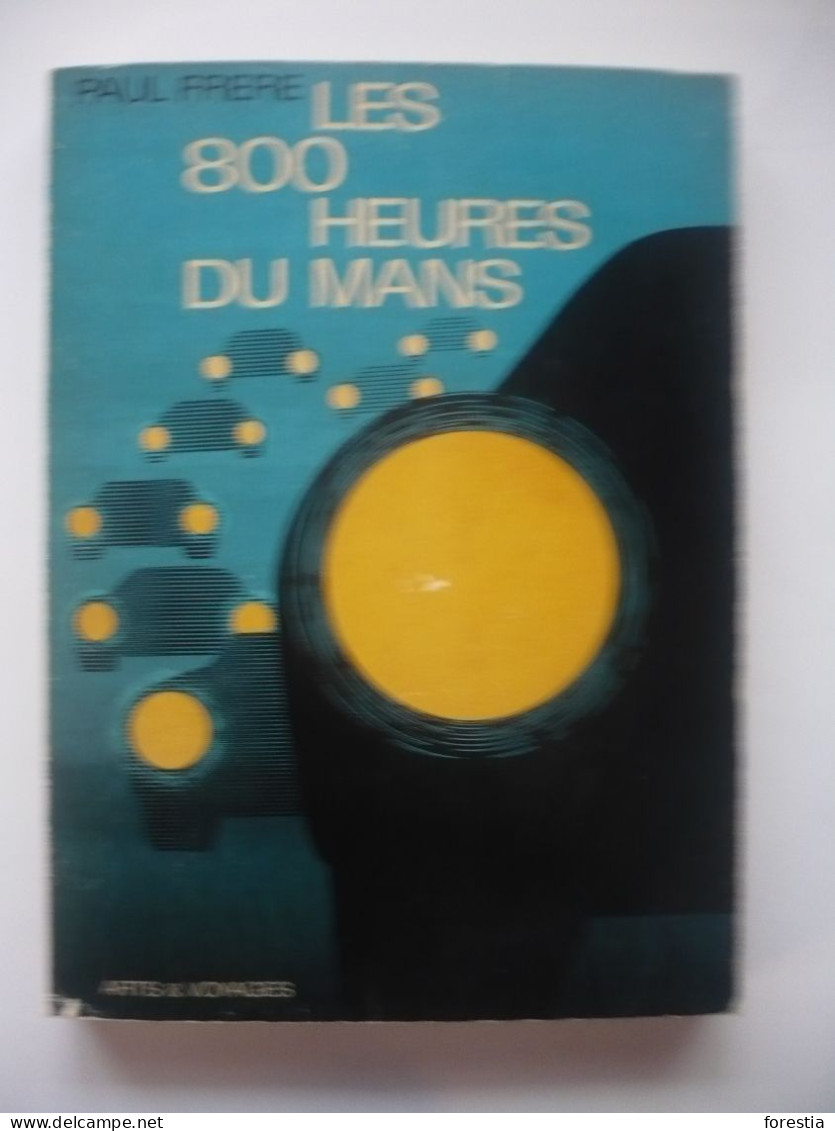 Les 800 Heures Du Mans - Paul Frère - Automobile - F1