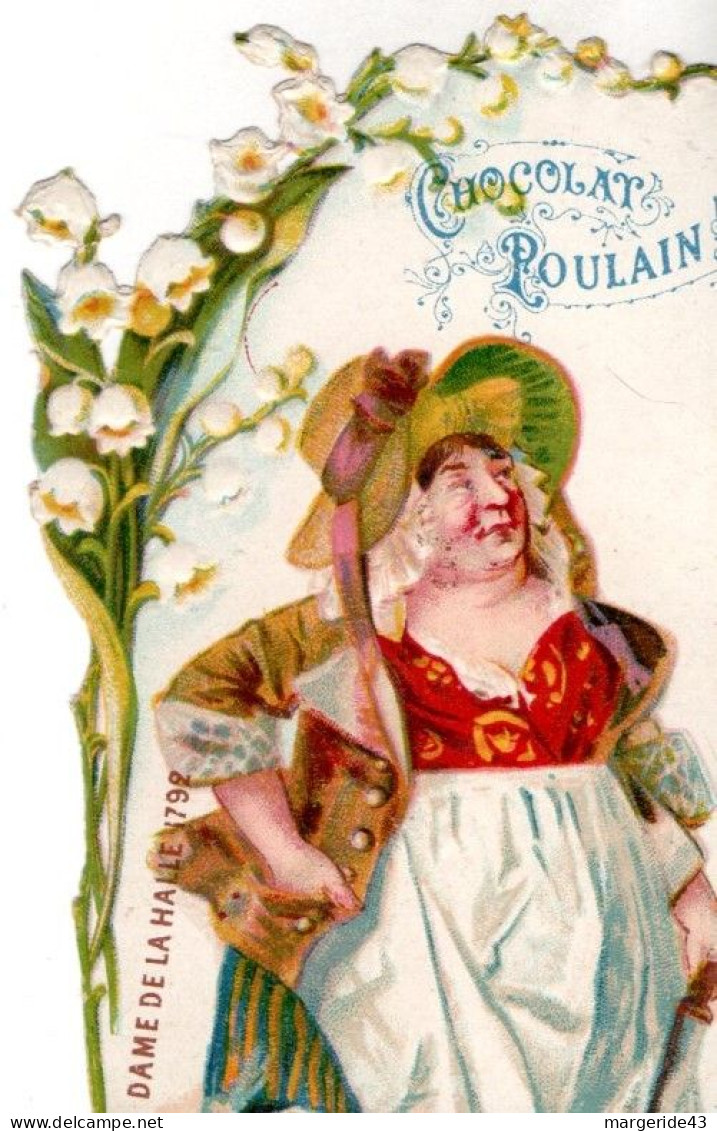 CHROMOS POULAIN - DAME DE LA HALLE 1792 - Poulain