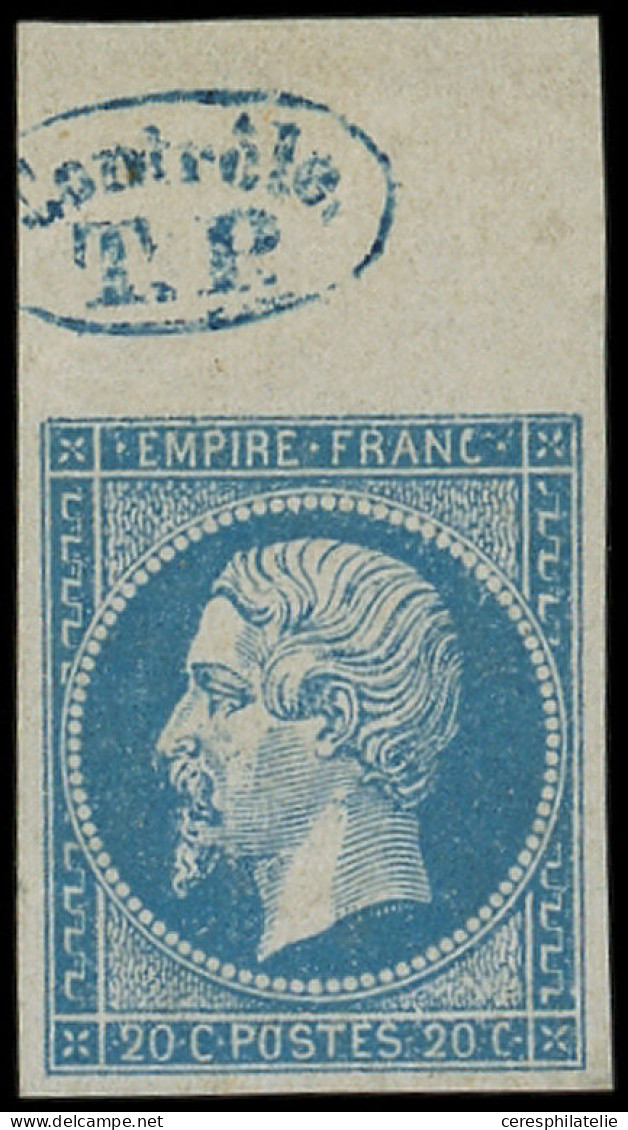 ** EMPIRE NON DENTELE - 14A  20c. Bleu, T I, Bdf Avec CONTROLE T.P., Lég. Ch. Sur Le Bdf Mais Très Frais Et TTB - 1853-1860 Napoléon III.