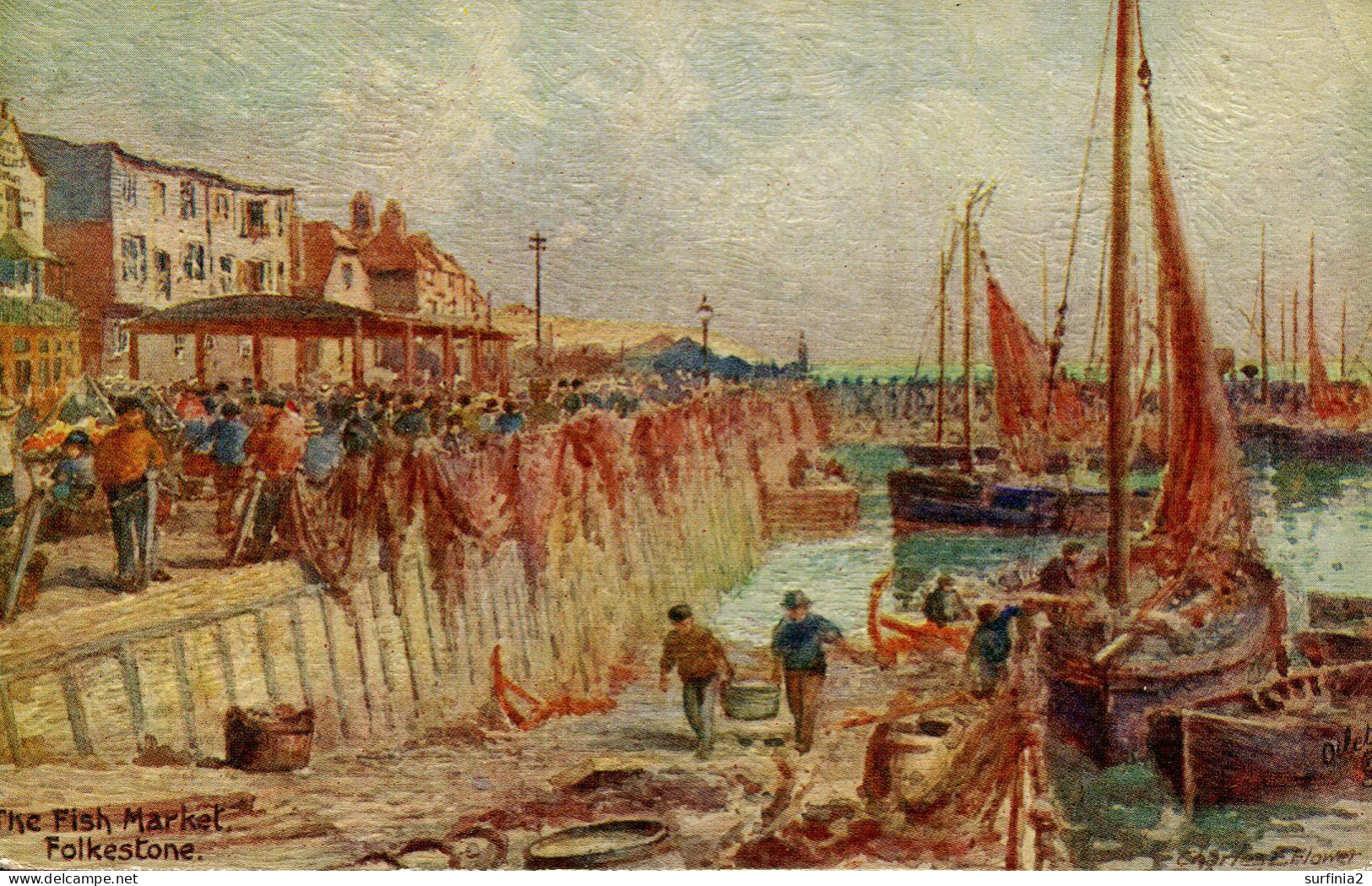 KENT - FOLKESTONE - THE FISH MARKET - ART By CHARLES FLOWER   Kt1272 - Folkestone